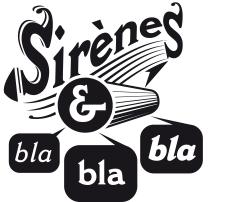 Sir&egrave;nes et blablabla